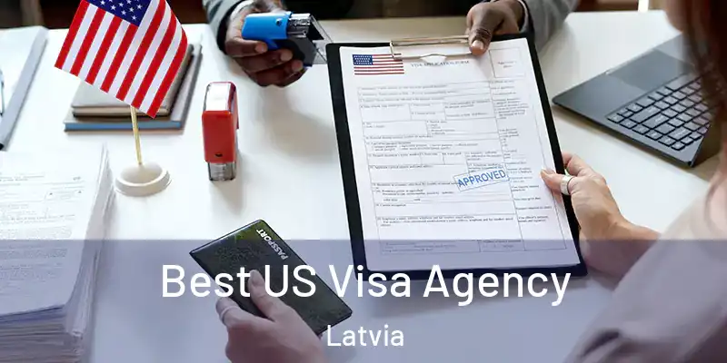  Best US Visa Agency Latvia