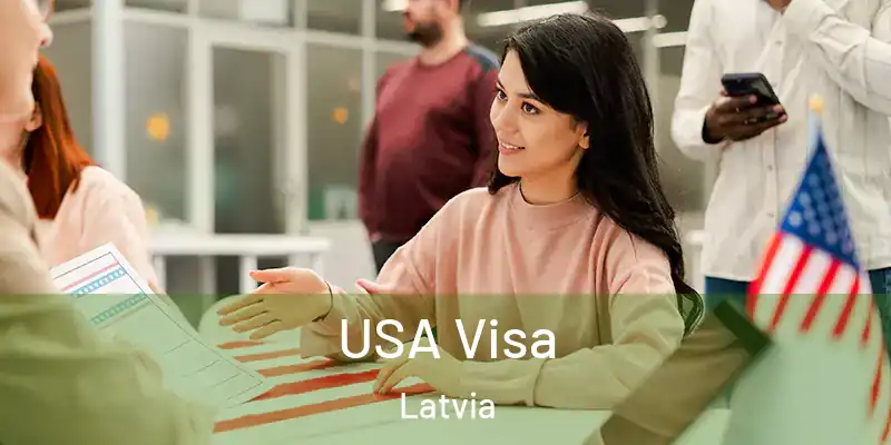  USA Visa Latvia